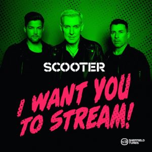 Scooter - I Want You To Stream!