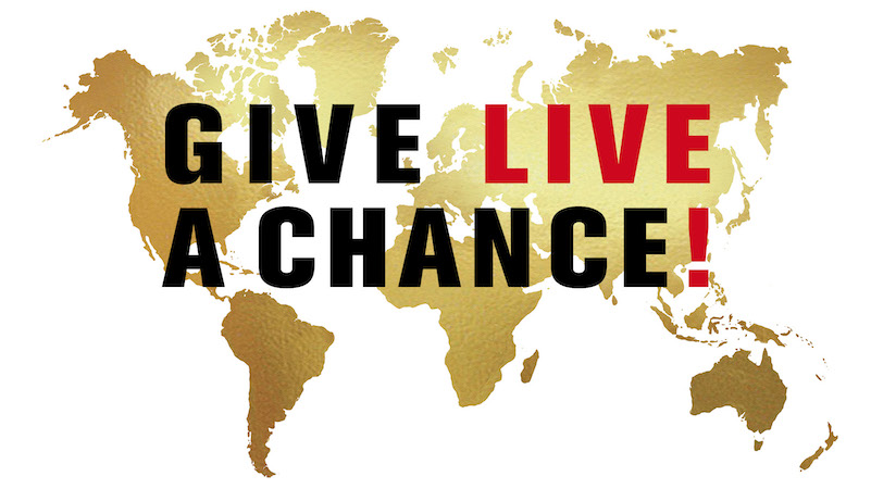 GIVE LIVE A CHANCE