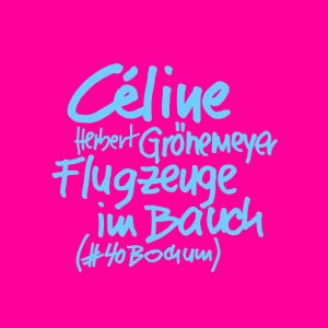 celine-x-herbert-gronemeyer-flugzeuge-im-bauch-40bochum